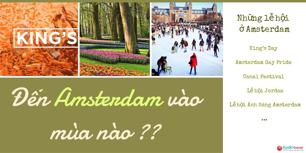 đến Amsterdam vào mùa nào ?